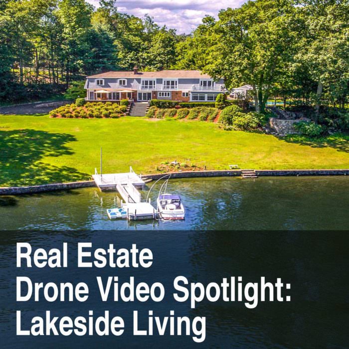 Lakeside Real Estate Drone Video Spotlight Project