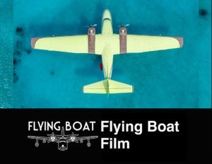 Flying Boat Film Aerial Droning Project