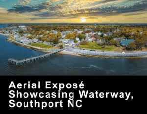 Aerial Exposé Showcasing Waterway, Southport NC
